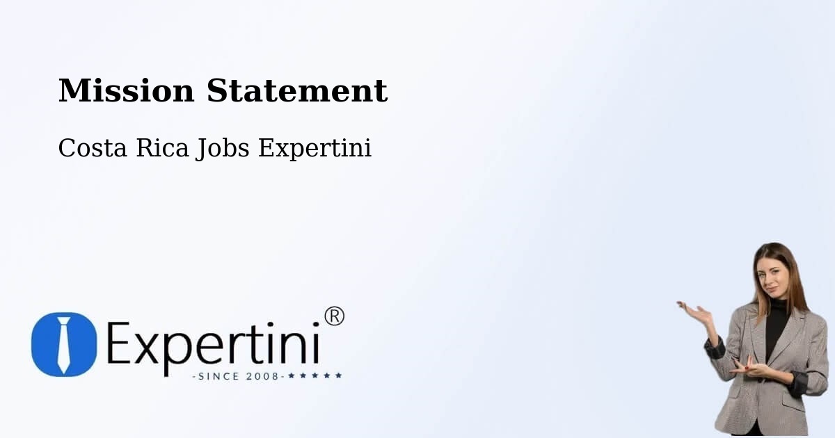 Corporate Mission – Río Segundo - Costa Rica Jobs Expertini