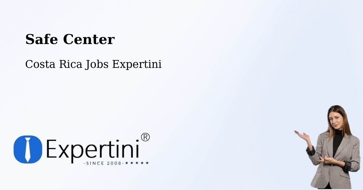 Safety Center – Río Segundo - Costa Rica Jobs Expertini