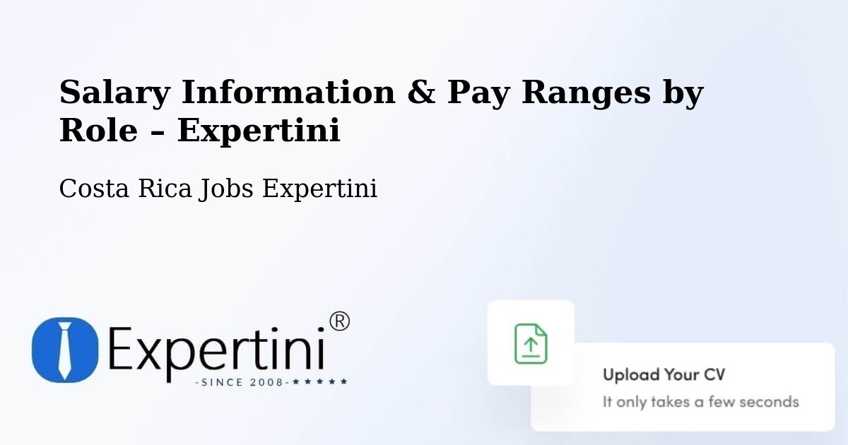 Salary Information & Pay Ranges – Río Segundo - Río Segundo, Costa Rica Jobs Expertini